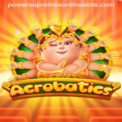 Acrobatics Game Powersupremex Unveiled