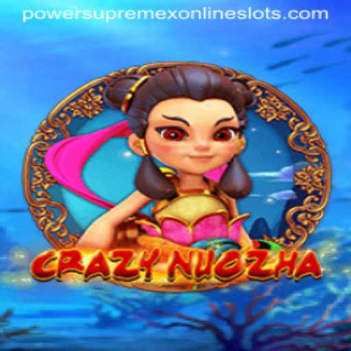 Unleashing the Excitement of CrazyNuoZha: A Deep Dive into Gaming Mastery