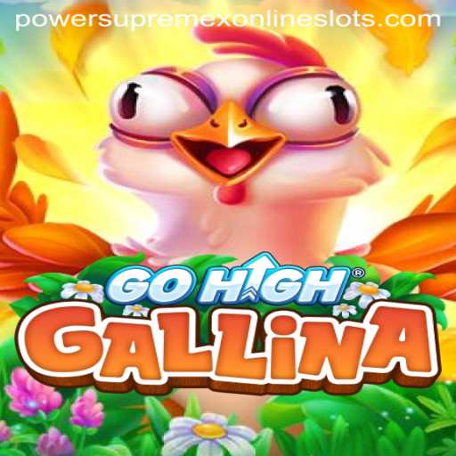 Unveiling GoHighGallina: Revolutionizing the Gaming World with PowerSupremeX